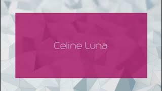 Celine Luna - appearance