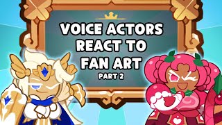 We made our Voice Actors React to YOUR Fan Art (Pt. 2)!