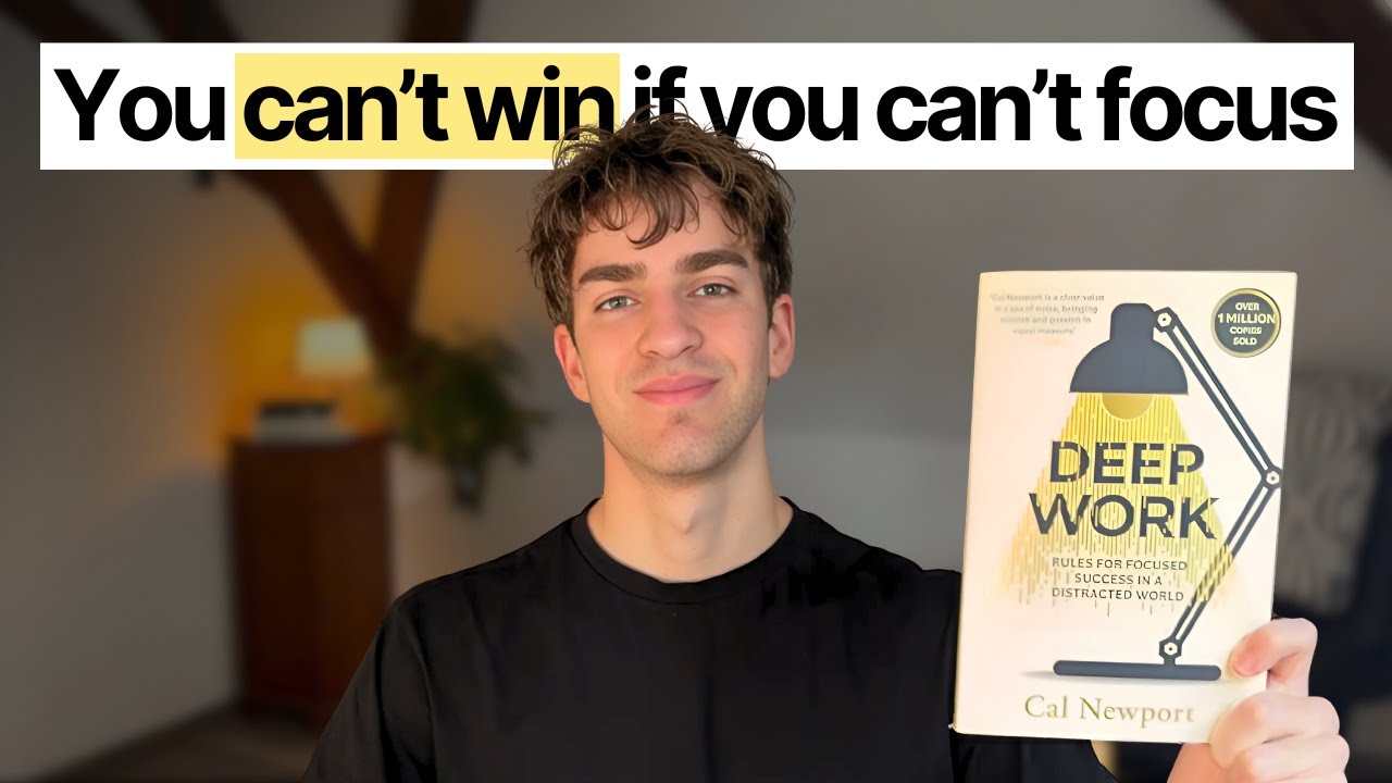 I read Deep Work for you.