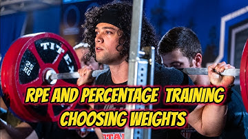 Rpe And Percentage | How To Choose Weights