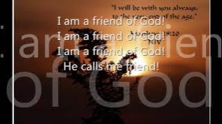 Download lagu I am a Friend of God! Phillips Craig & Dean Lyrics