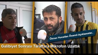 Maç Sonu Taraftara Mikrofon Uzattık.