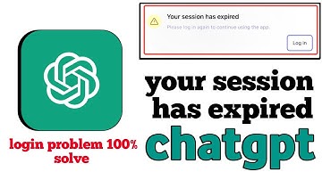 Your session has expired chatgpt || chat gpt not working