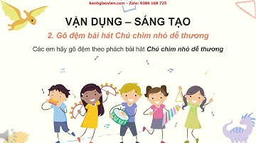 Giáo án powerpoint chủ đề 4 tiết 15: Nhạc cụ Dùng nhạc cụ gõ.... | GA Âm nhạc 2 Kết nối tri thức