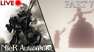 NieR: Automata :: Livestream Part 7