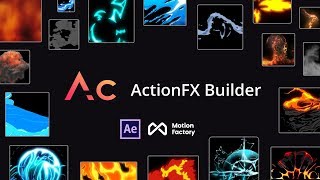 ActionFX Builder | FREE Starter After Effects Cartoon FX Plugin: Fire, Smoke, Water, Explosion