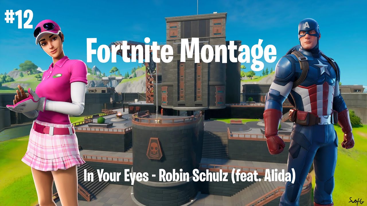 Fortnite Montage In Your Eyes Robin Schulz Feat Alida Swofty Rubiburi Apokalypto Vvs 5 47 Mb 03 59 Ifc Mp3 Com