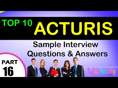 ACTURIS important interview questions and answers for freshers /experienced online videos  Lectures