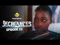 Srie  dchances  episode 3  vostfr