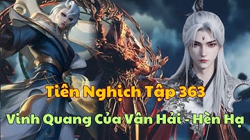Tiên Nghịch Tập 363 - Vinh Quang Của Vân Hải - Cơn Lốc Màu Vàng