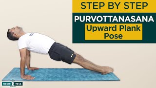 Purvottanasana(Upward Plank Pose) Benefits, How to Do & Contraindications by Yogi Sandeep