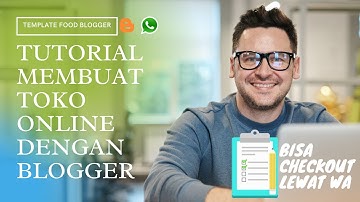 template blogger - cara pasang template blog (daskboard blogger baru) template toko online WA
