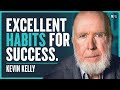 22 Habits To Follow For A Happy Life - Kevin Kelly