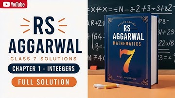 "RS Aggarwal Class 7 | Integers Exercise 1C