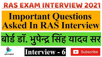 || RAS Interview Questions And Answers || Asked by Dr. Bhupendra Yadav Sir (RPSC Chairman) ||