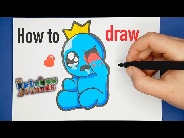 HOW TO DRAW BLUE RAINBOW FRIENDS CUTE AND EASY - HAPPY DRAWINGS 
