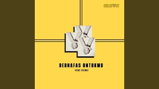 Bernafas Untukmu (feat. Viera)