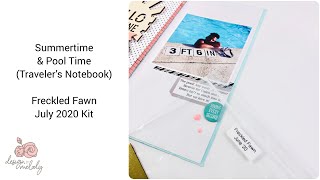 Travelers Notebook | Freckled Fawn Kit June 2020 | Summertime & Pool Time
