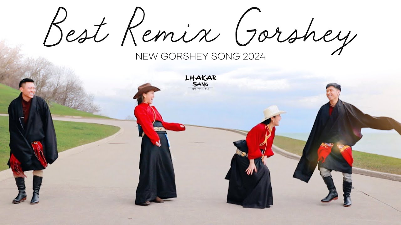 NEW BEST 2024 TIBETAN GORSHEY REMIX FROM TIBET