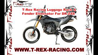 T-Rex Racing Luggage Rack And Fender Eliminator For Suzuki DR-Z4S