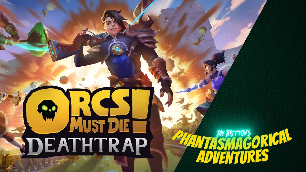 EARLY LOOK - Orcs Must Die! Deathtrap