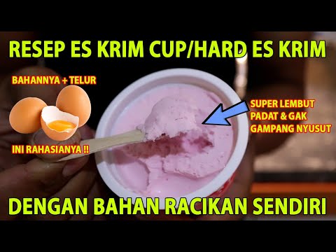 RESEP BAHAN ES KRIM CUP / HARD ES KRIM DENGAN BAHAN RACIKAN SENDIRI - ESPERIMENT + TELUR