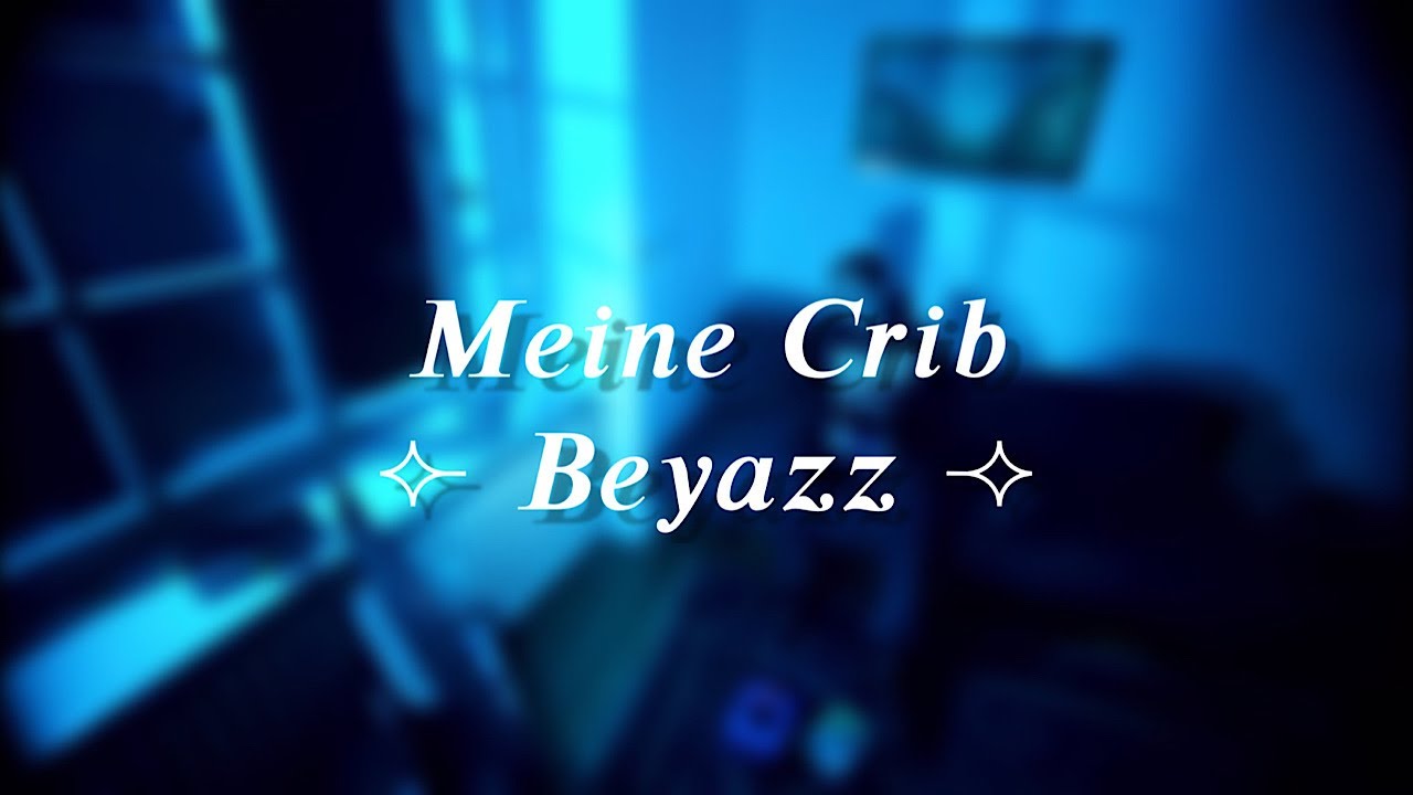 𝑴𝒆𝒊𝒏𝒆 𝑪𝒓𝒊𝒃 𝑩𝒆𝒚𝒂𝒛𝒛 (𝒔𝒍𝒐𝒘𝒆𝒅 𝒅𝒐𝒘𝒏) YouTube