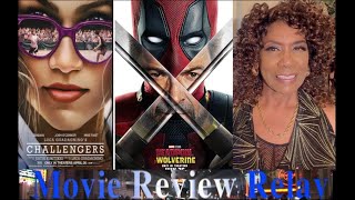 Challengers Full Frontal, DeadPool and Wolverine, Baby Reindeer, Boy Kills World, MovieReviewRelay