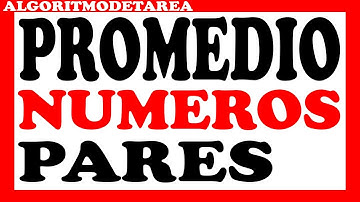 Promedio de numeros pares en pseint