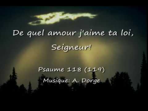 psaume-118-(119)-de-quel-amour,-j'aime-ta-loi,-seigneur-(a.-dorge)