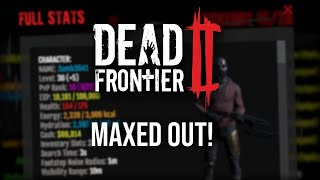 I Finally Reached Max Rank! - Dead Frontier 2