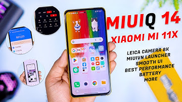 STABLE MIUI 14 Q EDITION FOR MI 11X REVIEW, ADVANCE LAUNCHER, PERFECT PERFORMANCE, ALMOST BUGLESS ??