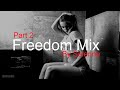 SELENNE in the Mix Best Deep House Vocal & Nu Disco 2021 FREEDOM MIX Part 2