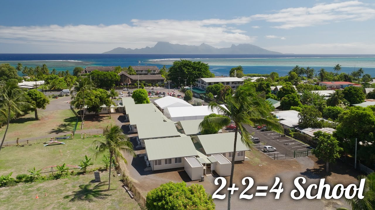 2+2=4 school inauguration in Punaauia!