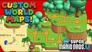 Custom World Maps - New Super Mario Bros. U