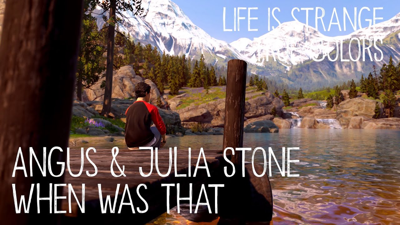 Life is Strange: True Colors Soundtrack | Angus & Julia Stone - When ...