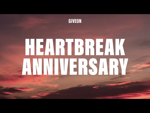 Giveon - Heartbreak Anniversary (Lyrics)
