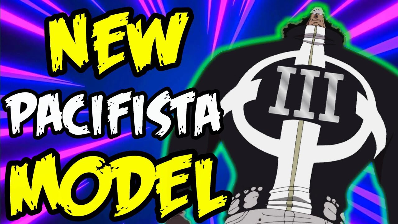 Ultimate Pacifista Unleashed!! One Piece Discussion YouTube