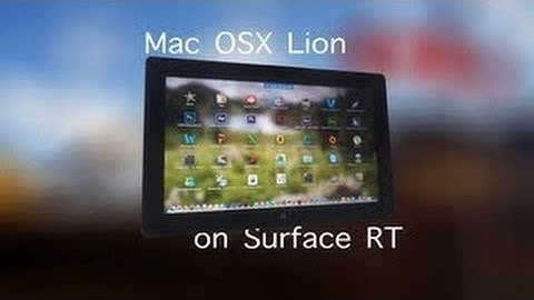Mac OSX Lion on Surface RT