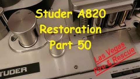 Studer A820 2" Multitrack Restoration - Part 50