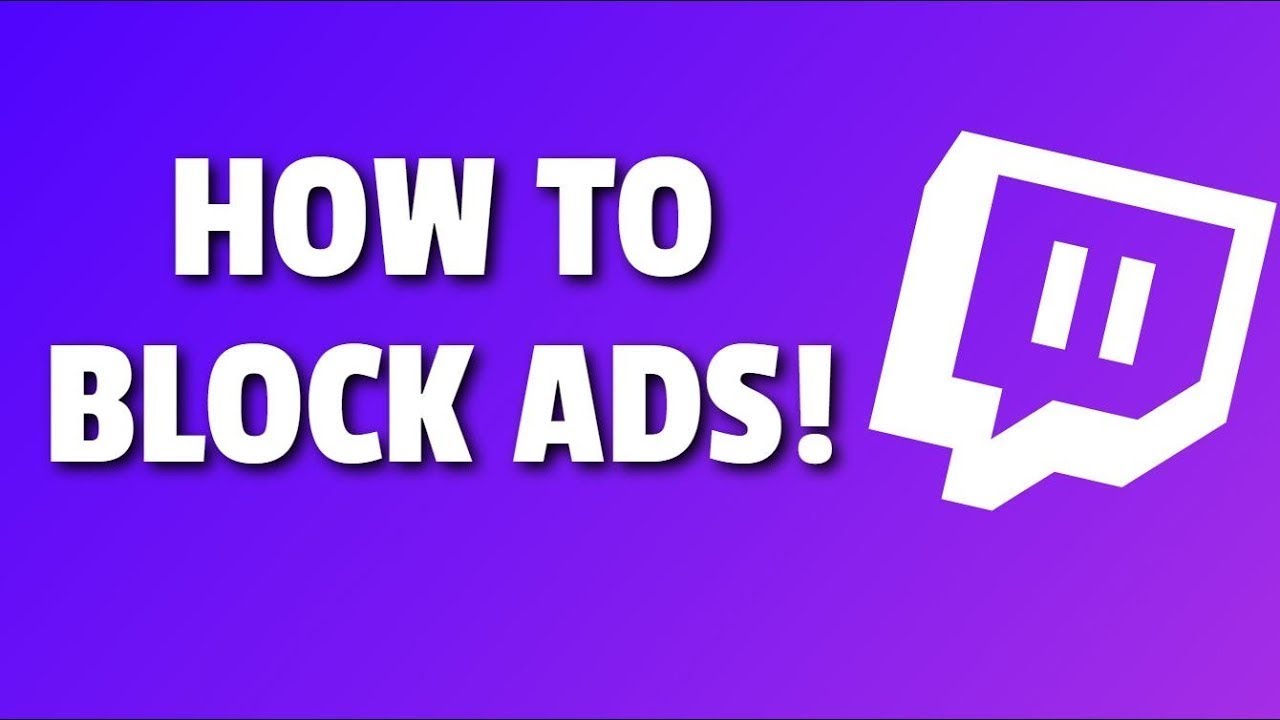 comment ne plus avoir de PUB sur TWITCH ! - YouTube