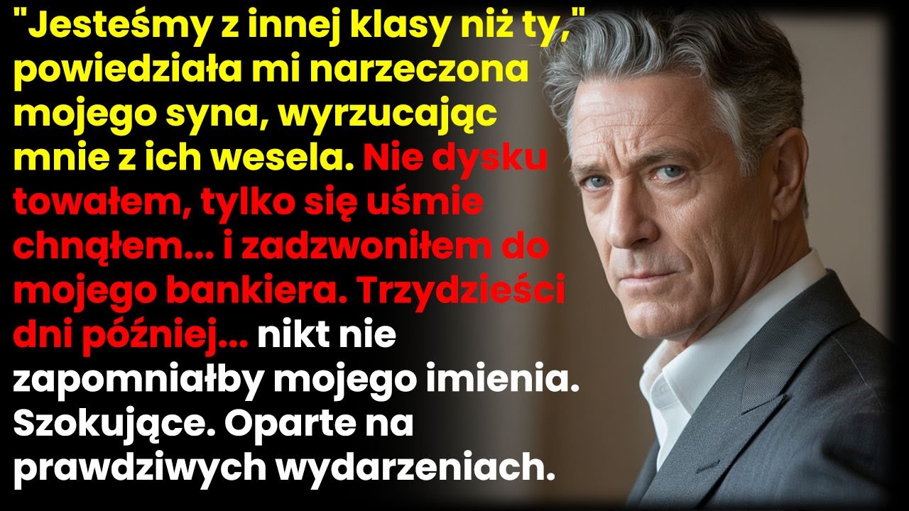 Stałem na środku sali weselnej mojego syna, gdy moja nowa synowa, w sukni za trzydzieści tysięcy złotych, krzyknęła do mnie przy stu pięćdziesięciu gościach: „Wynoś się stąd. Nie masz tu miejsca”....
