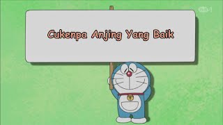 Doraemon || Cukenpa Anjing Yang Baik || No Zoom 1080p