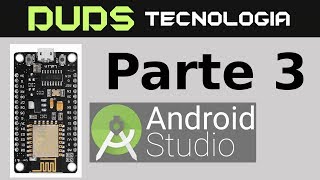 NodeMCU e Android Studio (Parte 3)