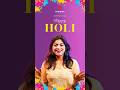 Holi Special Message from Narayana Infra | Invest Smart, Live Colorful | #holi