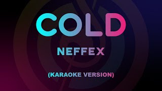 NEFFEX - Cold (Karaoke Version)