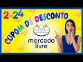 CUPOM DE DESCONTO MERCADO LIVRE HOJE | CODIGO DE CUPOM DE DESCONTO MERCADO LIVRE | MERCADO LIVRE
