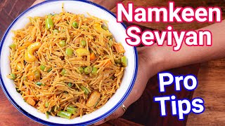 Namkeen Seviyan Upma - Pro Tips for Nonstick Semiya | Savory Vermicelli - Best Breakfast