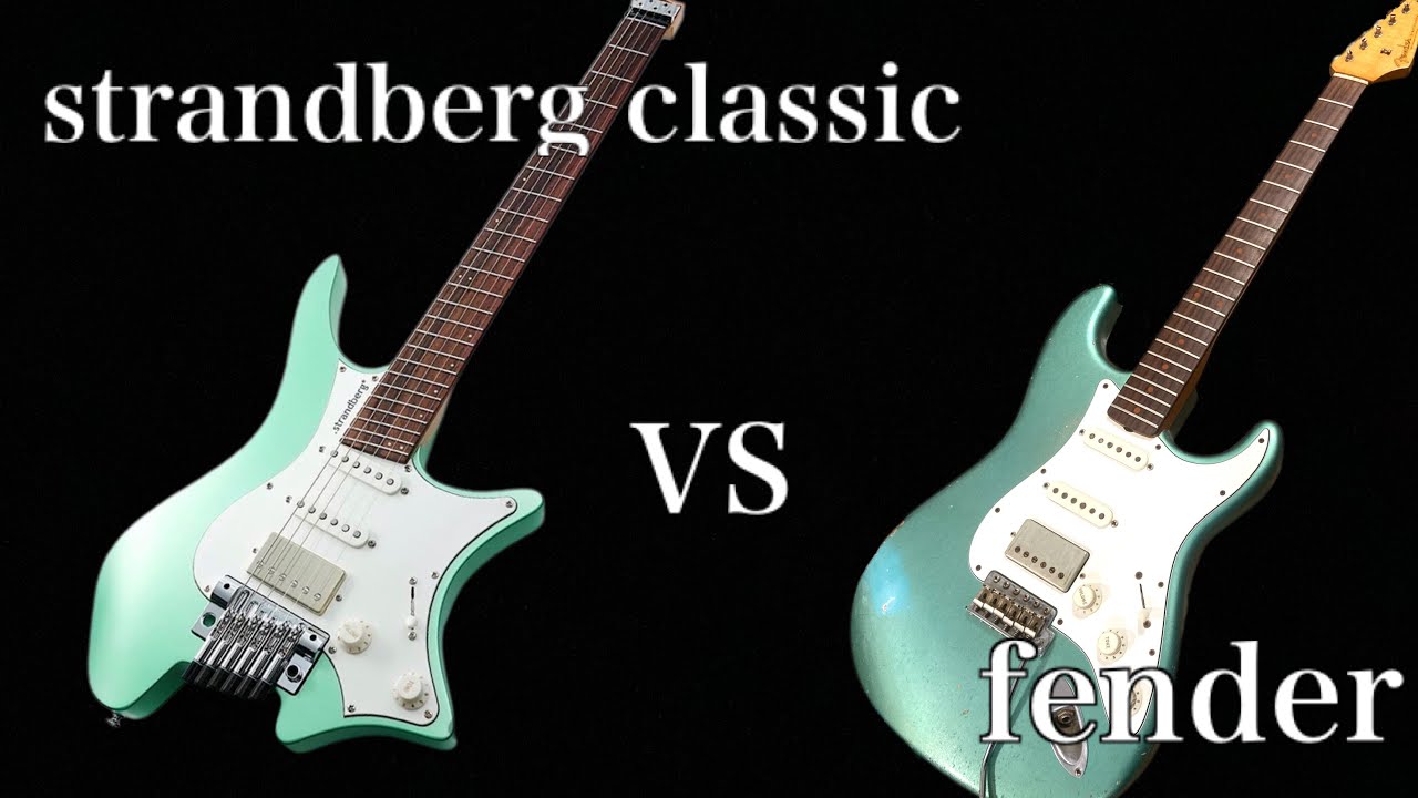 サウンド比較】strandberg BODEN CLASSIC をFenderと比較 - YouTube