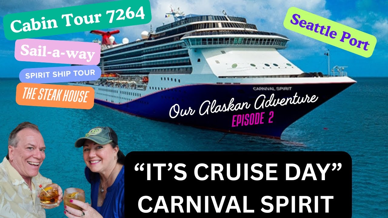 Аляска, эпизод 2: «День круиза» на борту Carnival Spirit. Экскурсия по каюте 7264 и многое другое.